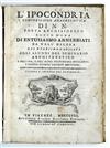 PSYCHIATRY  HYPOCHONDRIA.  L Ipocondria. Composizione Anacreontica di . . . Entusiasmo Annebbiati da VallOscura [pseud.]. 1758